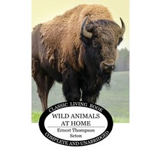 (英文圖書) Wild Animals at Home 精裝版, Living Book Press, 英文