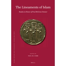 (英文圖書) The Lineaments of Islam: Studies in Honor of Fred McGraw Donner 精裝版, Brill, 英文