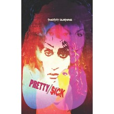 Pretty/Sick 平裝版, Skyland Press, 英文
