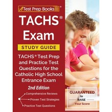 TACHS Exam Study Guide: TACHS Test Prep and Practice Test Questions for the Catholic High School Ent... 平裝版, Test Prep Books, 英文