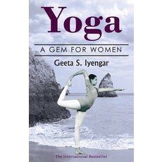 Yoga: A Gem for Women (thoroughly revised 3rd edition 2019) 平裝版, Allied Publishers Pvt. Ltd., 英文