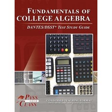 (英文圖書) Fundamentals of College Algebra DANTES/DSST Test Study Guide 精裝版, Breely Crush Publishing, 英文