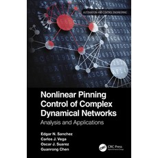 (英文圖書) Nonlinear Pinning Control of Complex Dynamical Networks: Analysis and Applications 平裝版, CRC Press, 英文
