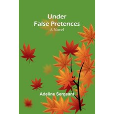 (英文圖書) Under False Pretences 平裝版, Alpha Edition, 英文