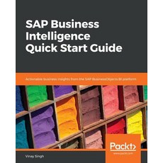 SAP Business Intelligence Quick Start Guide, Packt Publishing, 英文, 平裝版