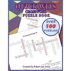 (英文圖書) Quick Wit - Crossword Puzzle Book - Puzzle Collection: Over 100 challenging crossword puzzles 平裝版, Independently Published, 英文