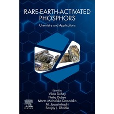 (英文圖書) Rare-Earth-Activated Phosphors: Chemistry and Applications 平裝版, Elsevier, 英文