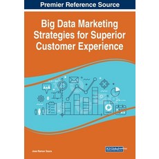 (英文圖書) Big Data Marketing Strategies for Superior Customer Experience 平裝版, IGI Global, 英文