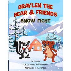 (英文圖書)Braylen the Bear and Friends: The Snow Fight 平裝版, Independently Published, 英文