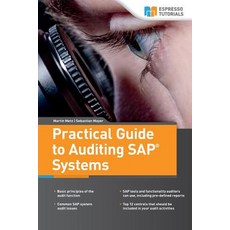 (英文圖書) Practical Guide to Auditing SAP Systems 平裝版, Espresso Tutorials Gmbh, 英文