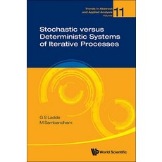 (英文圖書) Stochastic Versus Deterministic Systems of Iterative Processes 精裝版, World Scientific Publishing..., 英文