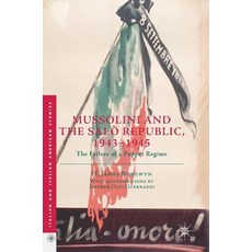 (英文書) Mussolini and the Salò Republic 1943-1945： The Failure of a Puppet Regime 精裝版, Palgrave MacMillan, 英文