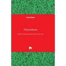 (英文圖書) Polyurethane 精裝版, Intechopen, 英文