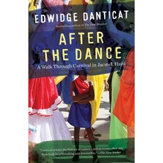 (英文圖書) After the Dance: A Walk Through Carnival in Jacmel Haiti (Updated) 平裝版, Vintage, 英文