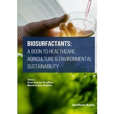 (英文圖書) Biosurfactants: A Boon to Healthcare Agriculture & Environmental Sustainability 平裝版, Bentham Science Publishers, 英文