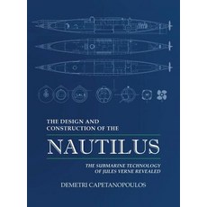 The Design and Construction of the Nautilus 精裝版, Hitchcock Media Group LLC, 英文