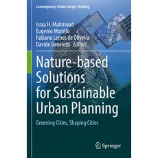 (英文圖書) Nature-Based Solutions for Sustainable Urban Planning: Greening Cities Shaping Cities 平裝版, Springer, 英文