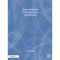 (英文圖書) Dance Production: Design and Technology 精裝版, Routledge, 英文