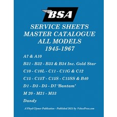 (英文圖書) BSA 'Service Sheets' Master Catalogue for All Models 1945 to 1967 平裝版, Veloce Enterprises, Inc., 英文