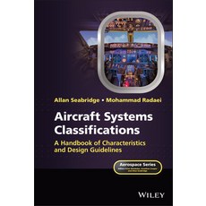 (英文圖書) Aircraft Systems Handbook: A Guide to Key Characteristics and Requirements 精裝版, Wiley, 英文