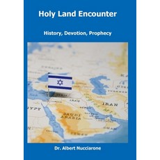 (英文圖書) Holy Land Encounter: History Devotion Prophecy 平裝版, Tsurtsina Publications, 英文