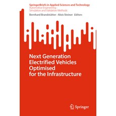 (英文圖書) Next Generation Electrified Vehicles Optimised for the Infrastructure 平裝版, Springer, 英文