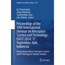 (英文圖書) Proceedings of the 10th International Seminar on Aerospace Science and Technolo... 精裝版, Springer, 英文