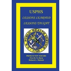 (英文圖書) Usphs: Lessons Learned Lessons Taught 平裝版, Nemean Press, 英文