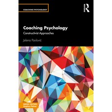 Coaching Psychology: Constructivist Approaches 平裝版, Routledge, 英文