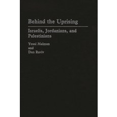 (英文圖書) Behind the Uprising: Israelis Jordanians and Palestinians 精裝版, Bloomsbury Publishing PLC, 英文