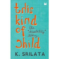 (英文圖書) This Kind of Child: The 'Disability' Story 平裝版, Westland Non-Fiction, 英文