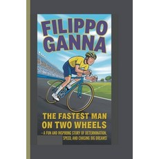 (英文圖書)Filippo Ganna: The Fastest Man on Two Wheels - A Fun and Inspiring Story of Dete... 平裝版, Independently Published, 英文