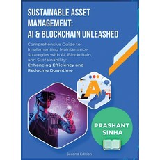 (英文圖書) Sustainable Asset Management: AI & Blockchain Unleashed 精裝版, Prashant Sinha, 英文