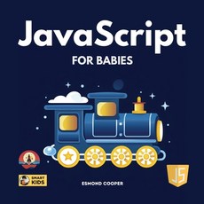 (英文圖書)JavaScript for Babies 平裝版, Independently Published, 英文