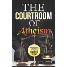 (英文圖書) The Courtroom of Atheism 平裝版, Independently Published, 英文