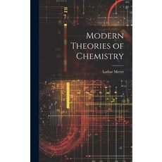 (英文圖書) Modern Theories of Chemistry 精裝版, Legare Street Press, 英文