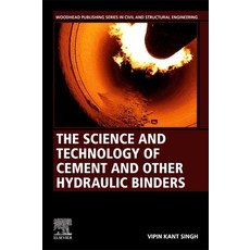 (英文圖書) The Science and Technology of Cement and Other Hydraulic Binders 平裝版, Woodhead Publishing, 英文