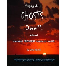 (英文圖書) Sleeping where Ghosts Dwell: Midwest 平裝版, Independently Published, 英文