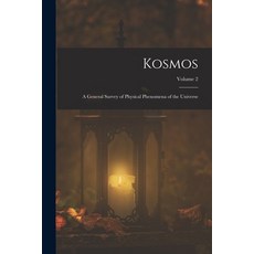 (英文圖書)Kosmos: A General Survey of Physical Phenomena of the Universe; Volume 2 平裝版, Legare Street Press, 英文