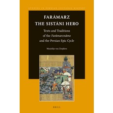 (英文圖書) Farāmarz the Sistāni Hero: Texts and Traditions of the Farāmarznāme and ... 精裝版, Brill, 英文