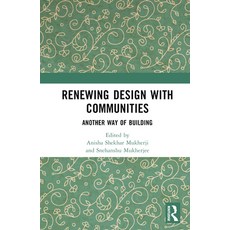 (英文圖書) Renewing Design with Communities: Another Way of Building 精裝版, Routledge Chapman & Hall, 英文