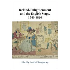 (英文圖書) Ireland Enlightenment and the English Stage 1740-1820 精裝版, Cambridge University Press, 英文