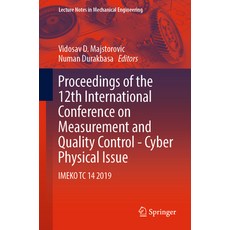 (英文圖書) Proceedings of the 12th International Conference on Measurement and Quality Control - Cyber P... 平裝版, Springer, 英文