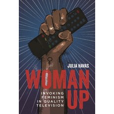 (英文圖書) Woman Up: Invoking Feminism in Quality Television 精裝版, Wayne State University Press, 英文