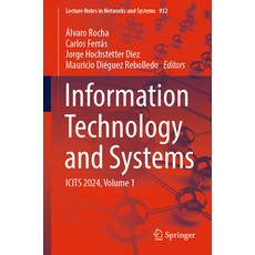 (英文圖書) Information Technology and Systems: Icits 2024 Volume 1 平裝版, Springer, 英文