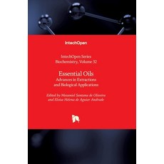 (英文圖書) Essential Oils: Advances in Extractions and Biological Applications 精裝版, Intechopen, 英文