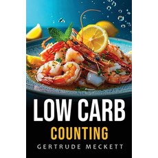 (英文圖書) Low Carb Counting 平裝版, Gertrude Meckett, 英文