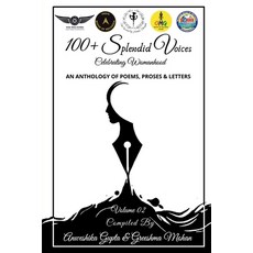 (英文圖書) 100+ Splendid Voices Volume 2: Celebrating Womanhood 平裝版, Notion Press, 英文
