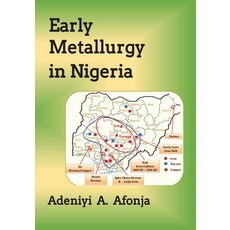 (英文圖書) Early Metallurgy in Ingeria 平裝版, Chudace, 英文