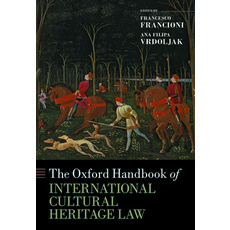 (英文圖書) The Oxford Handbook of International Cultural Heritage Law 精裝版, Oxford University Press, USA, 英文